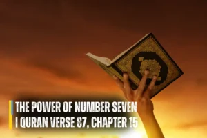The Power of Number Seven Quran Verse 87, Chapter 15