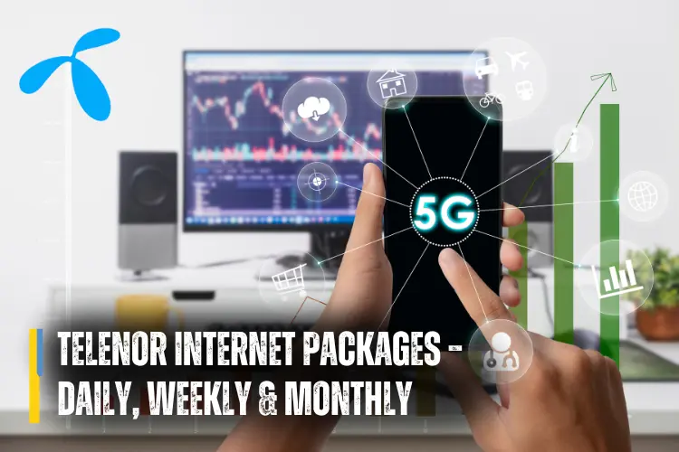 Telenor Internet Packages – Daily, Weekly & Monthly