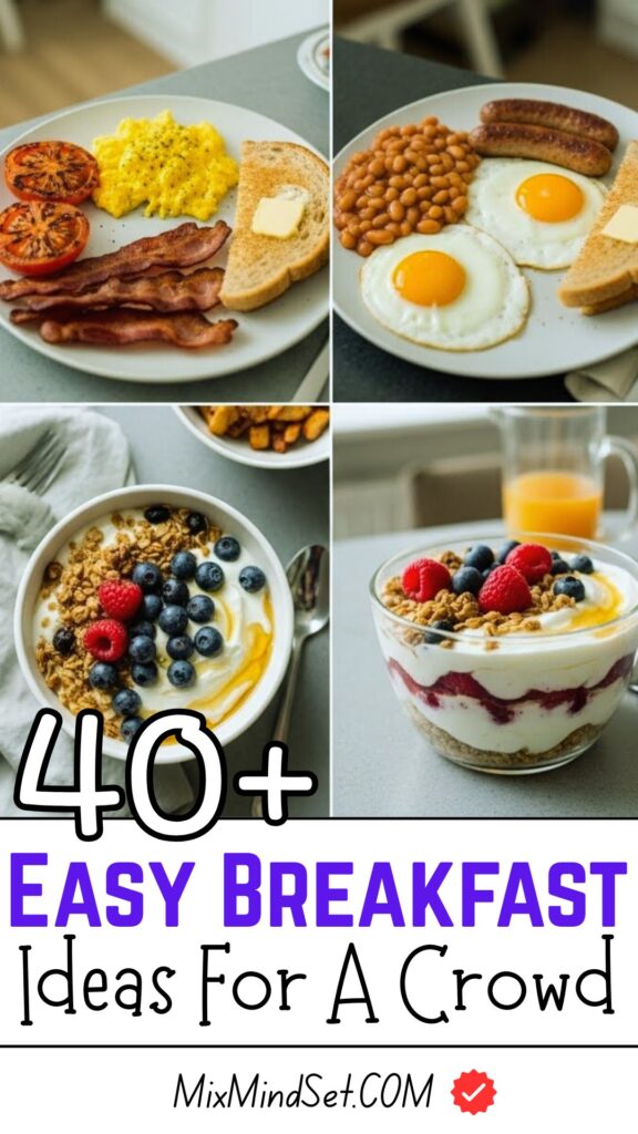 40+ Breakfast Ideas for a Crowd