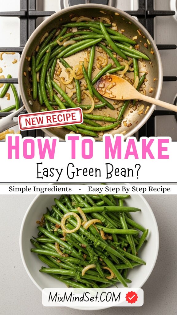 How to Cook Fresh Green Beans?