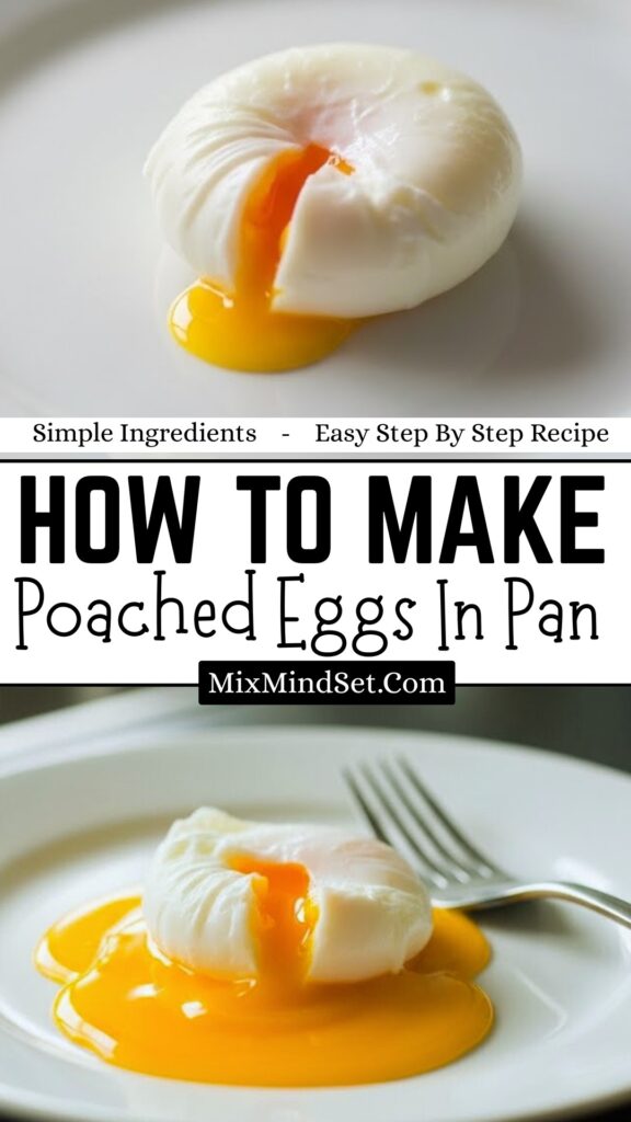 How to Make Poached Eggs?