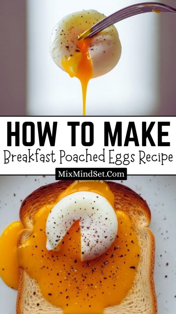 How to Make Poached Eggs?