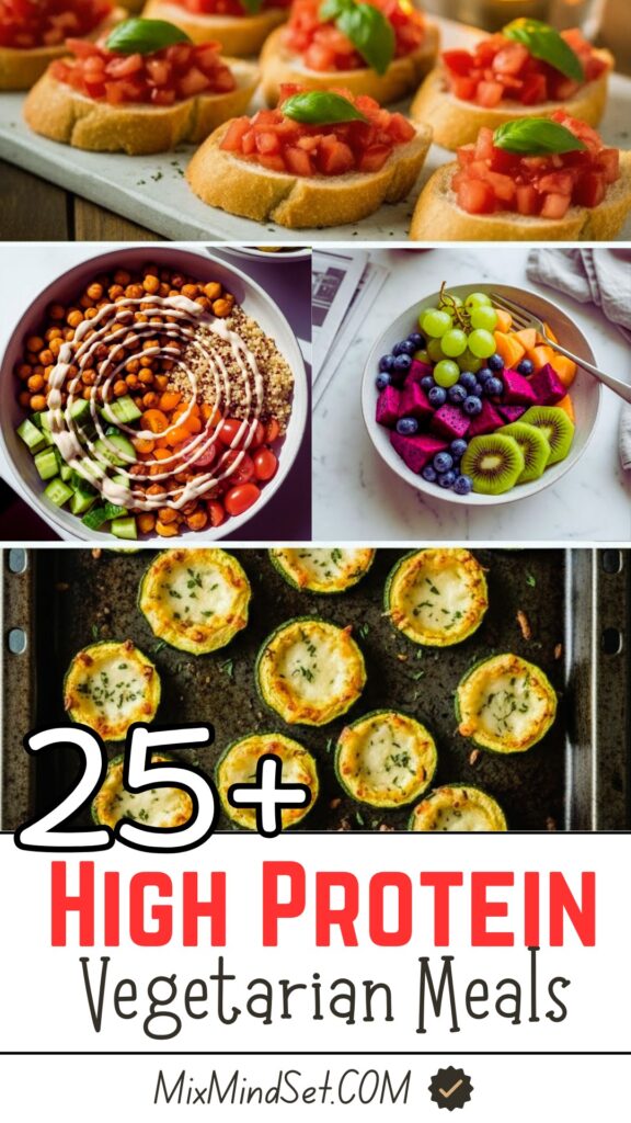 25+ Best Healthy High-Protein Vegetarian Recipes