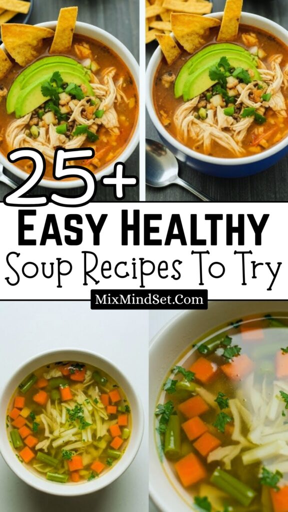 25+ Best Healthy Homemade Soup Recipes