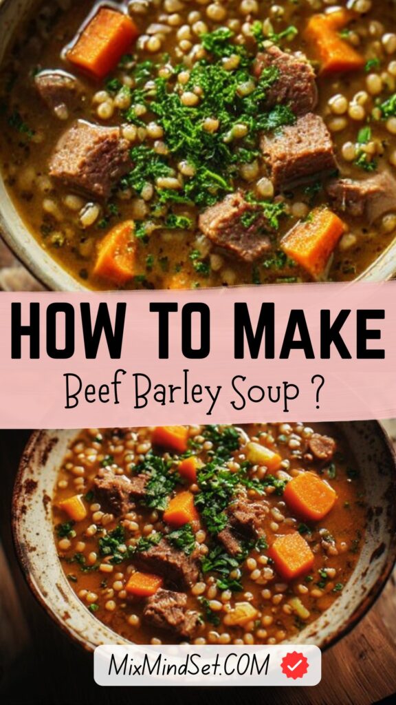 Beef Barley Soup Recipe Beef Barley Soup Recipe
