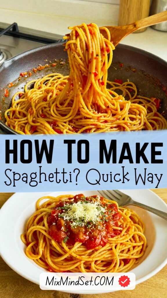 How to Make Spaghetti?