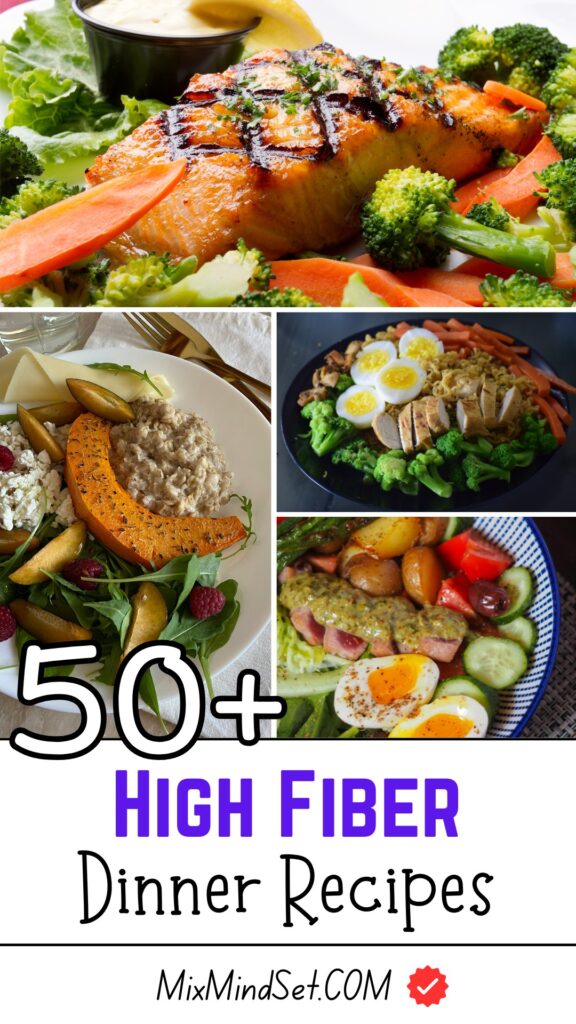 50+ High Fiber Dinner Recipes