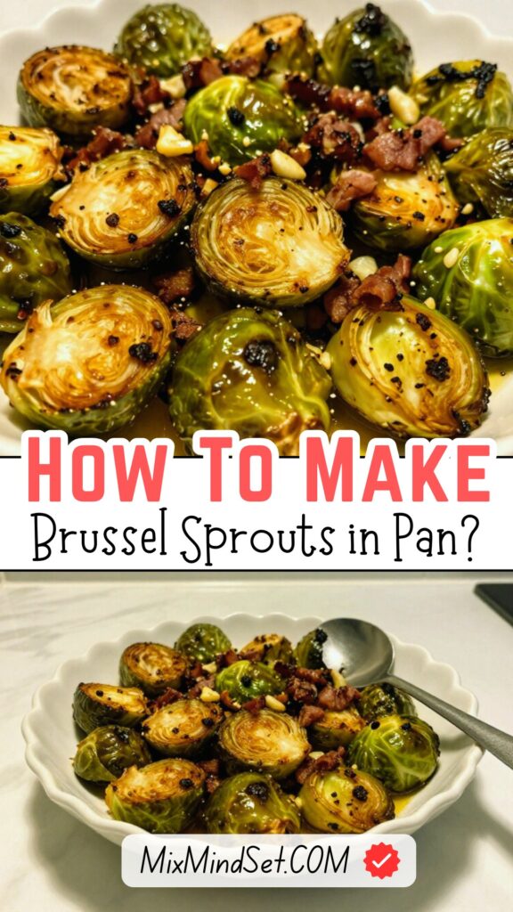 How to Cook Brussels Sprouts? How to Cook Brussels Sprouts?
