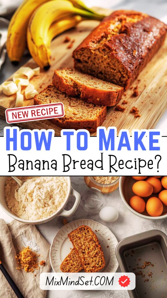 Easy Banana Bread Recipe With 3 Ingredients