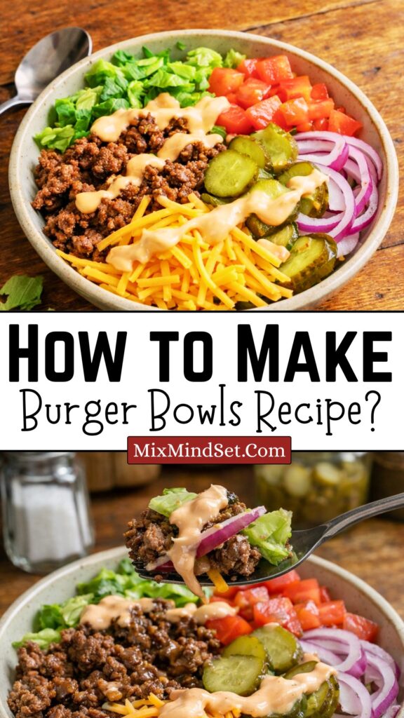 Burger Bowls Recipe