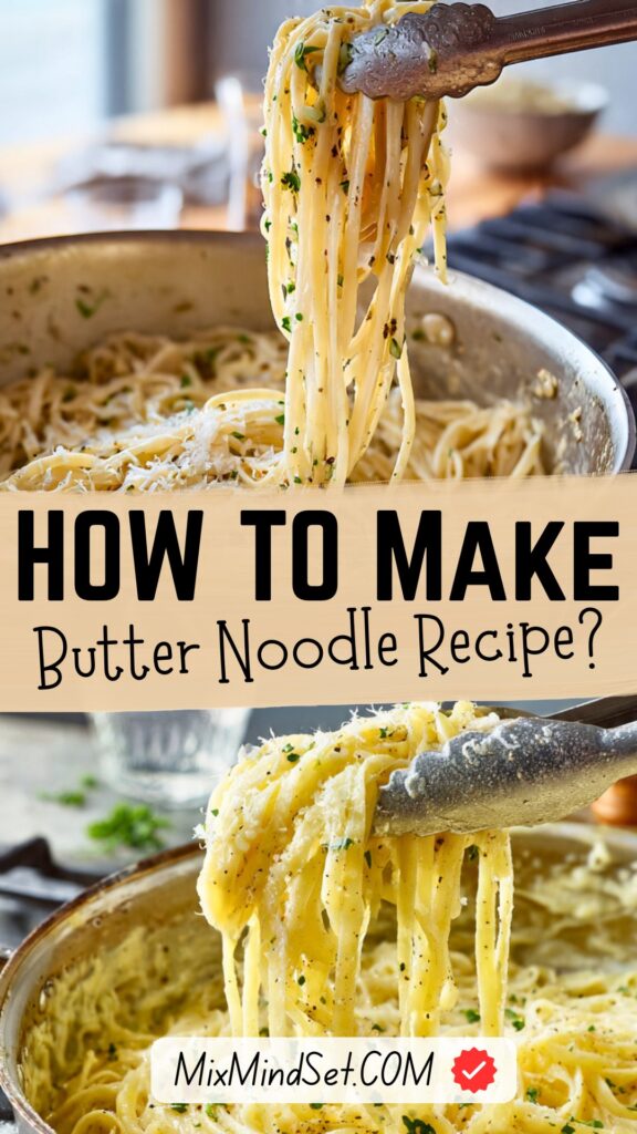 Butter Noodle Recipe