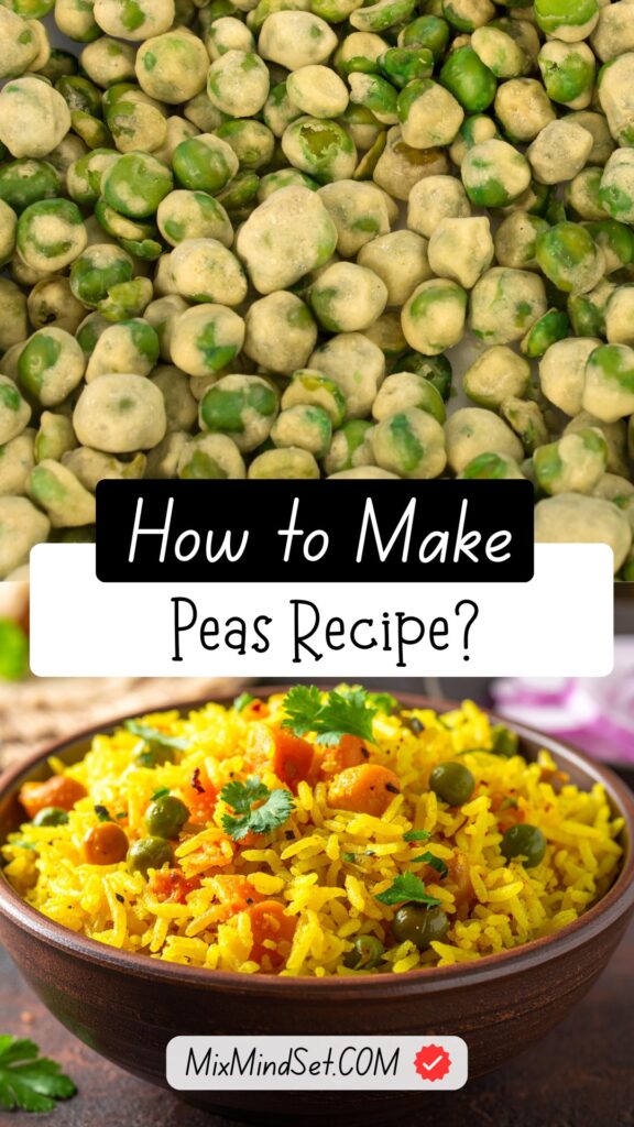 Healthy & Easy Peas Recipe