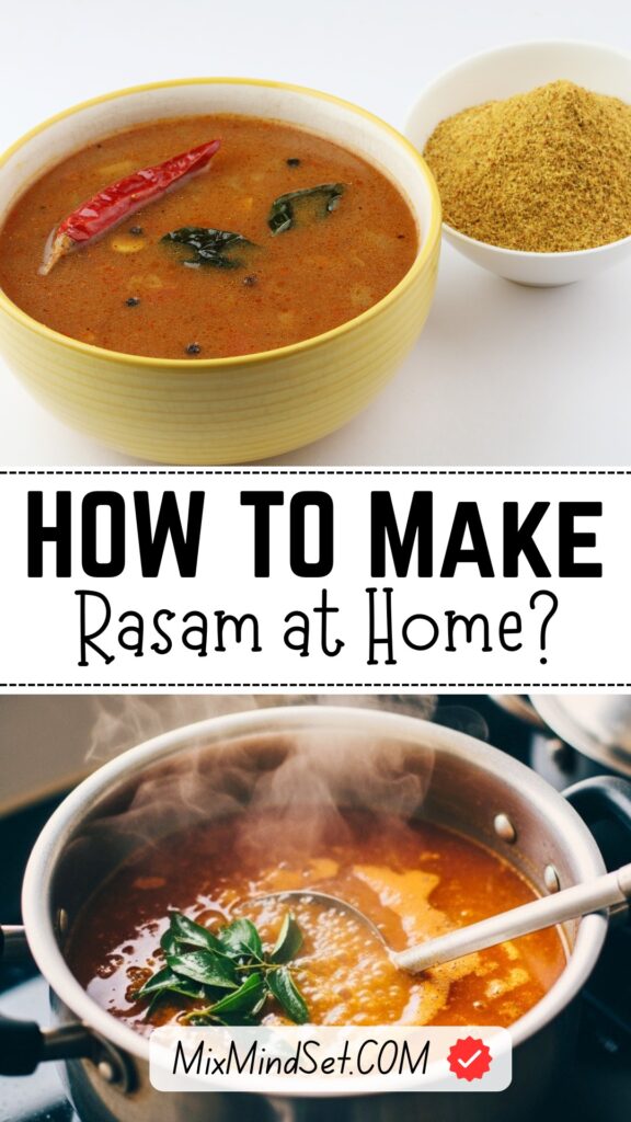 How to Make Rasam at Home?
