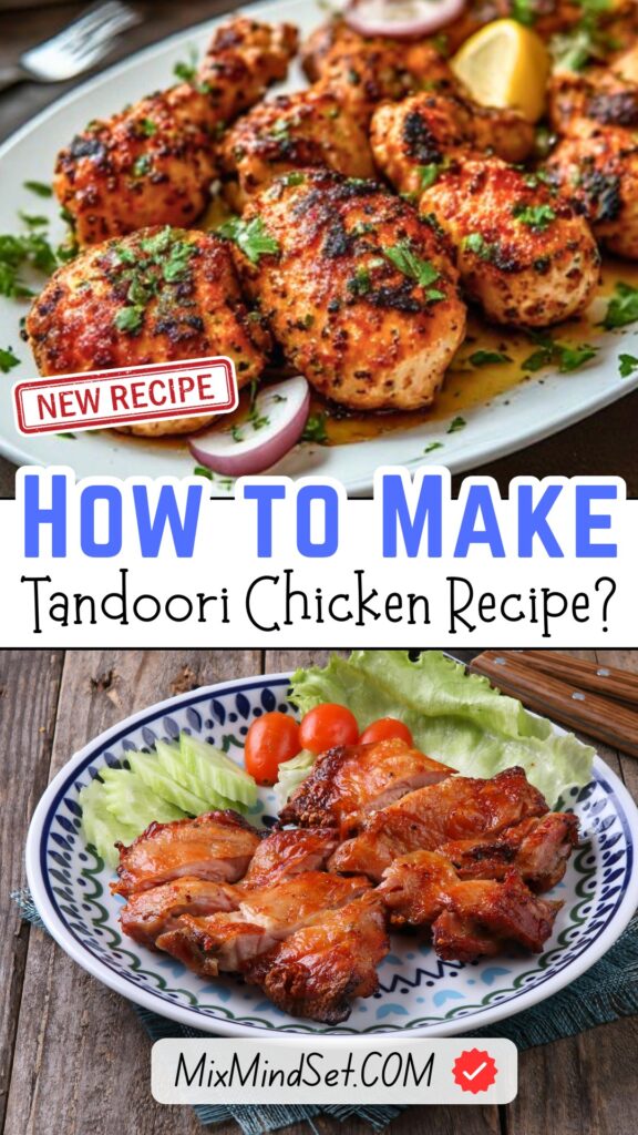 Tandoori Chicken Recipe