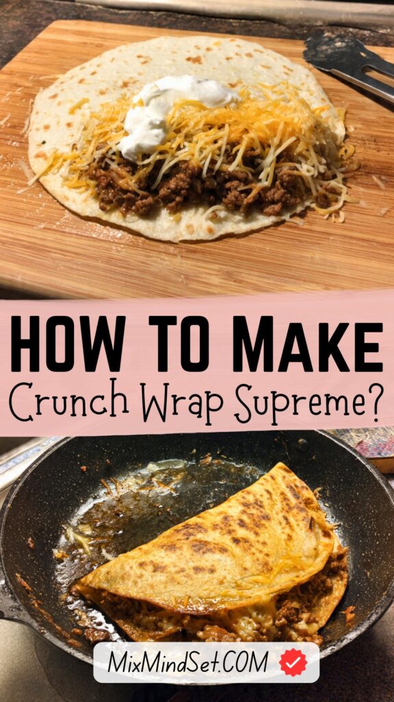 Crunch Wrap Supreme Recipe Crunch Wrap Supreme Recipe