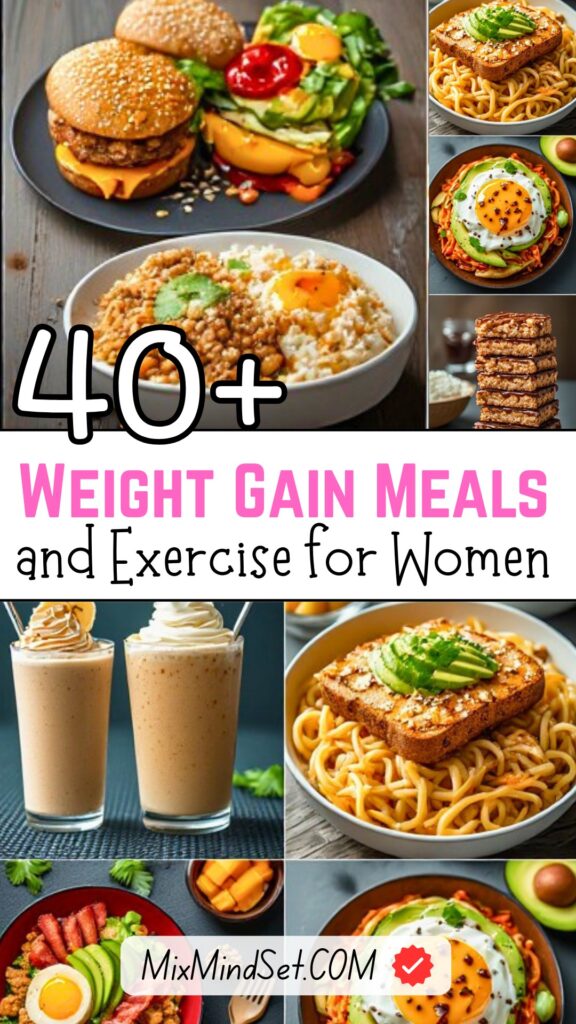 40+ Weight Gain Meals and Exercise for Women