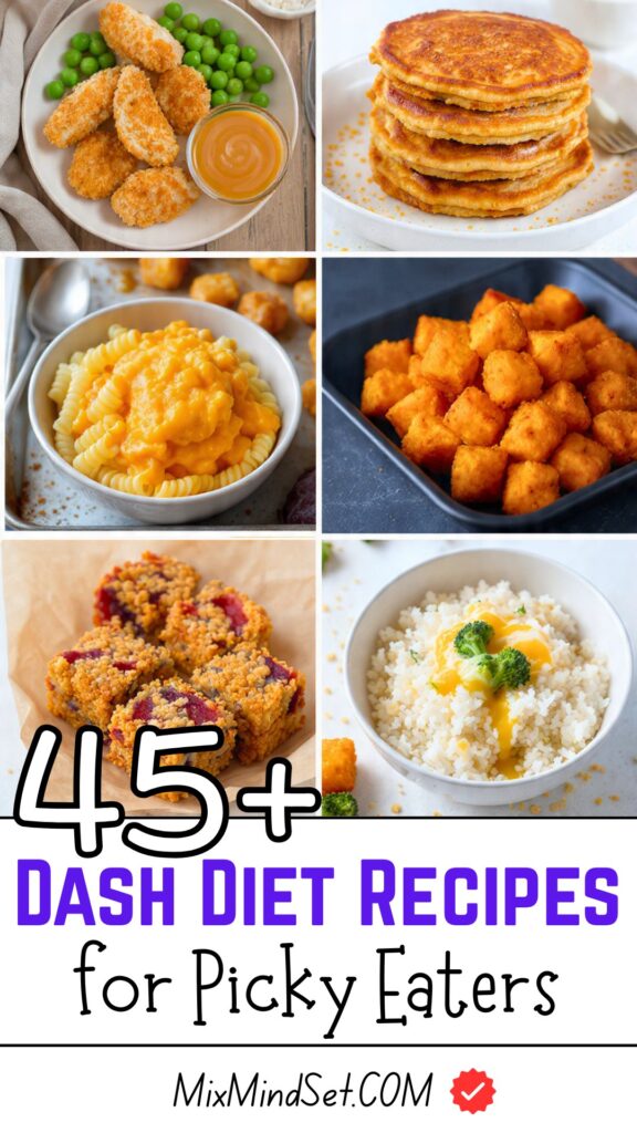 45+ Dash Diet Recipes for Picky Eaters