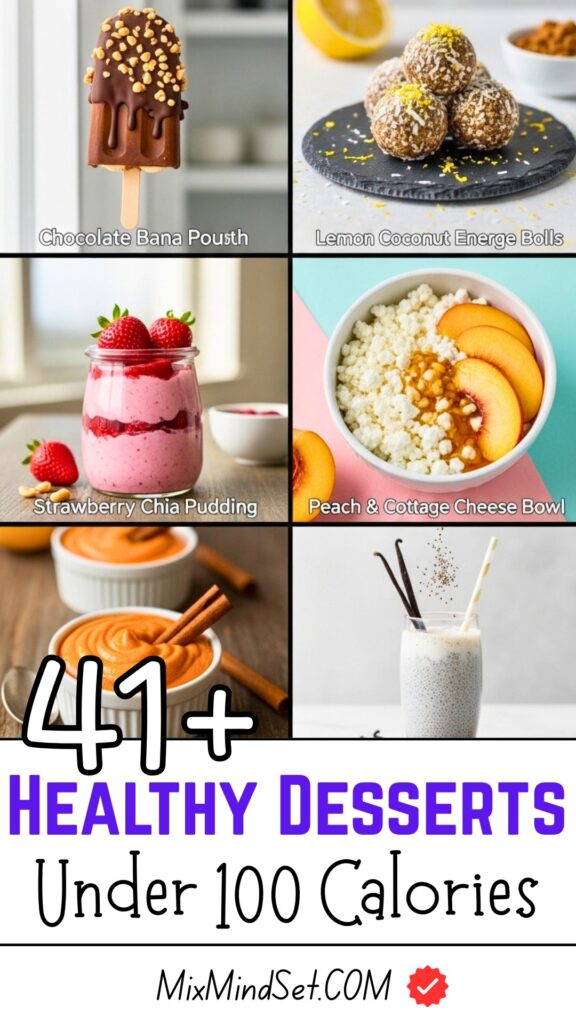 41+ Healthy Desserts Under 100 Calories