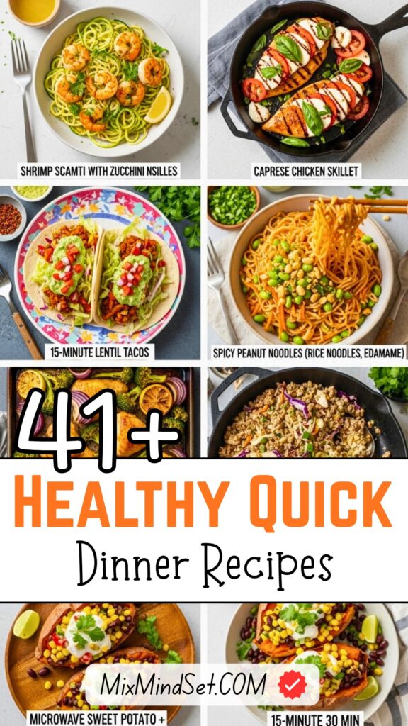 41+ Healthy Quick Dinner Recipes