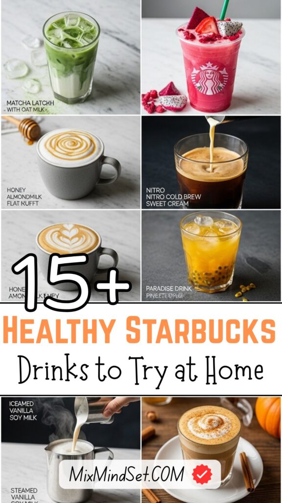 15+ Healthy Starbucks Drinks