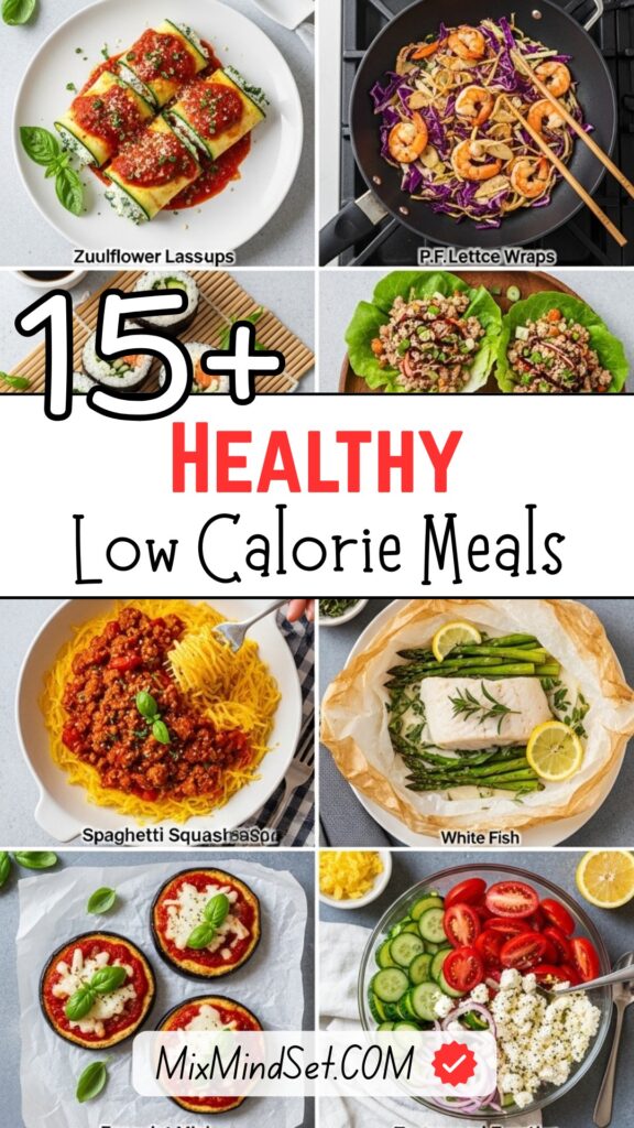15+ Healthy Low Calorie Meals