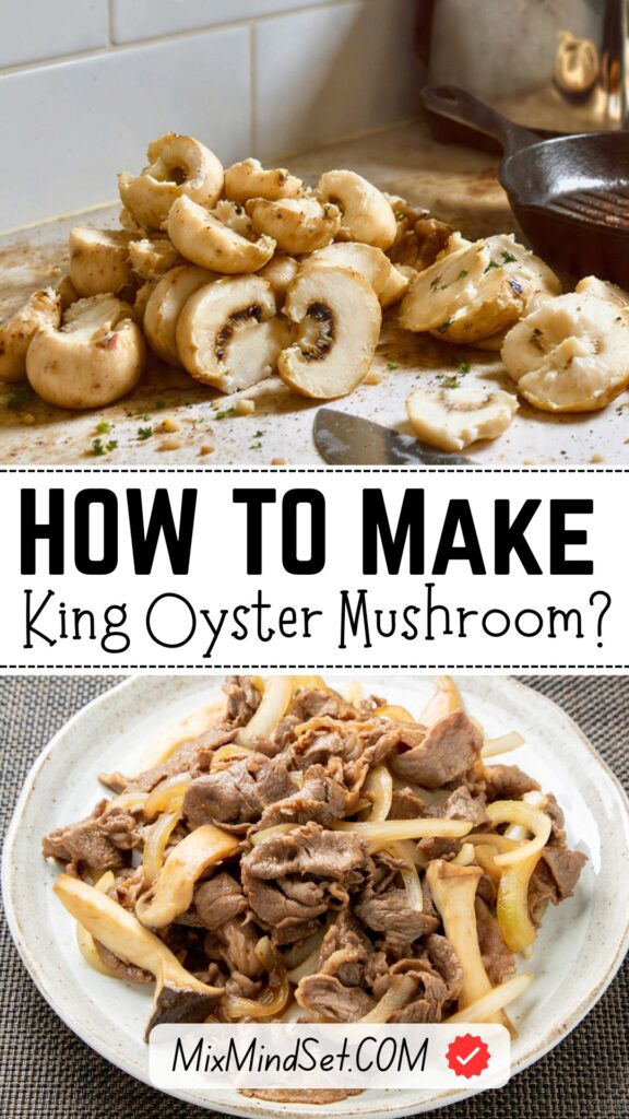 King Oyster Mushroom Recipe