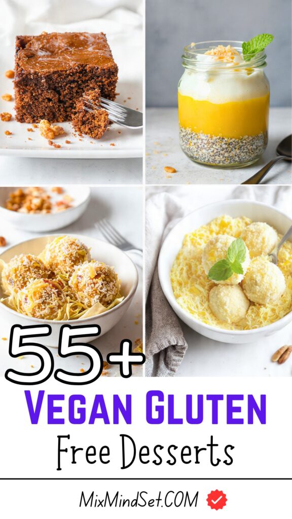 55+ Vegan Gluten Free Desserts