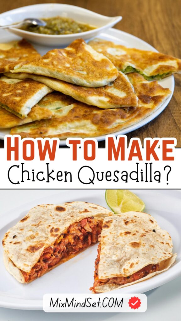 Chicken Quesadilla Recipe
