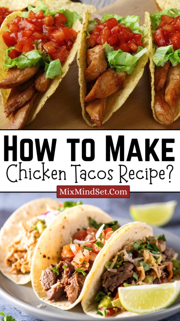 Chicken Tacos Recipe
