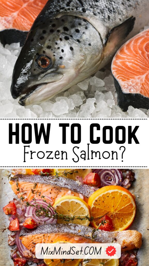 How to Cook Frozen Salmon?