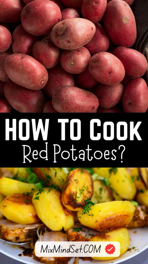How to Cook Red Potatoes?