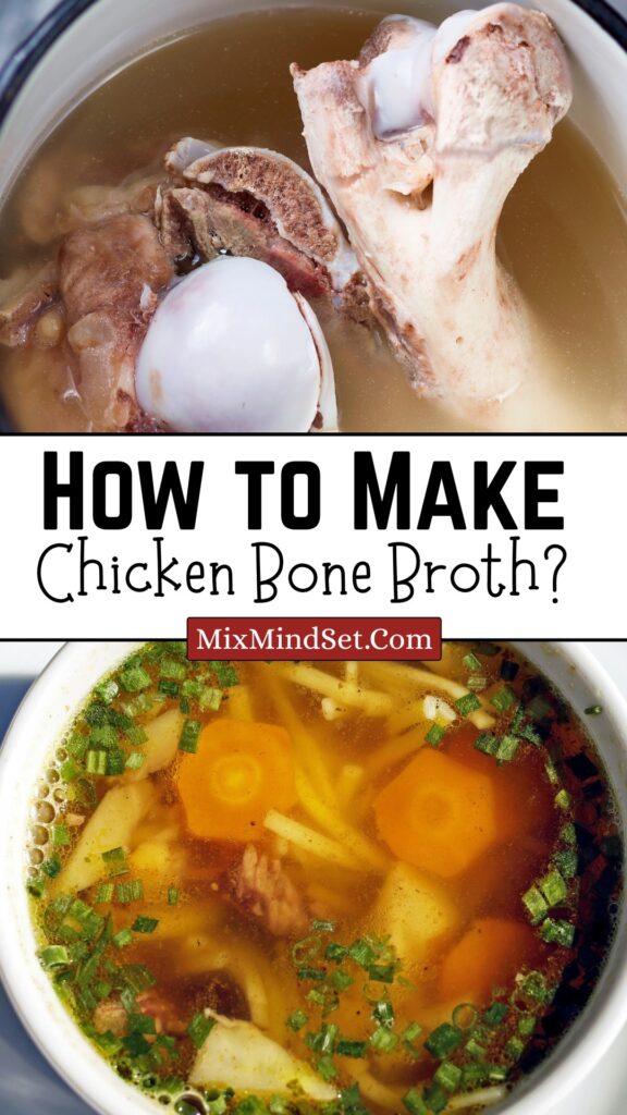 How to Make Chicken Bone Broth?