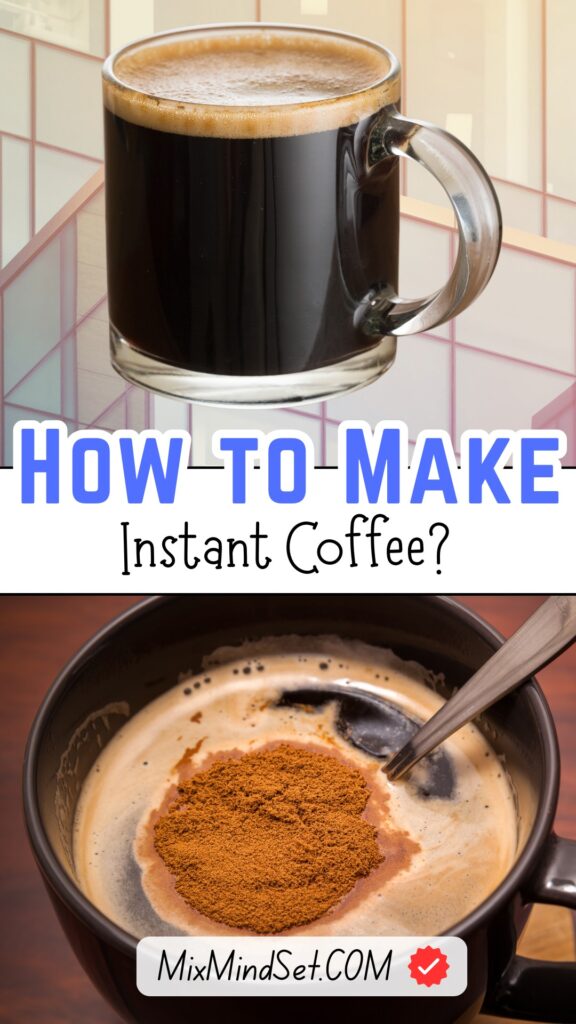 How to Make Instant Coffee?