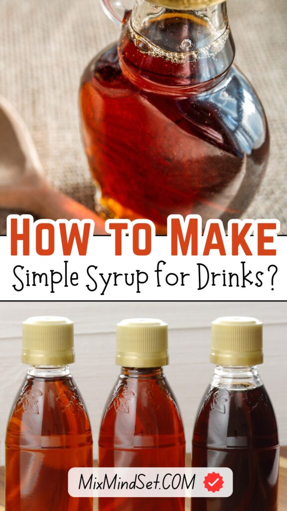 How to Make Simple Syrup for Drinks?