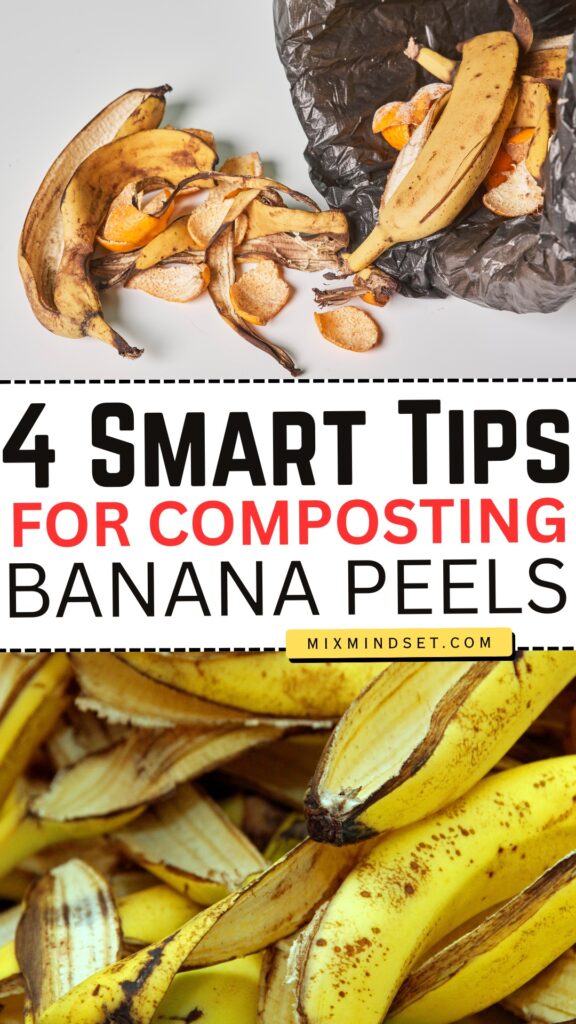 4 Smart Tips for Composting Banana Peels