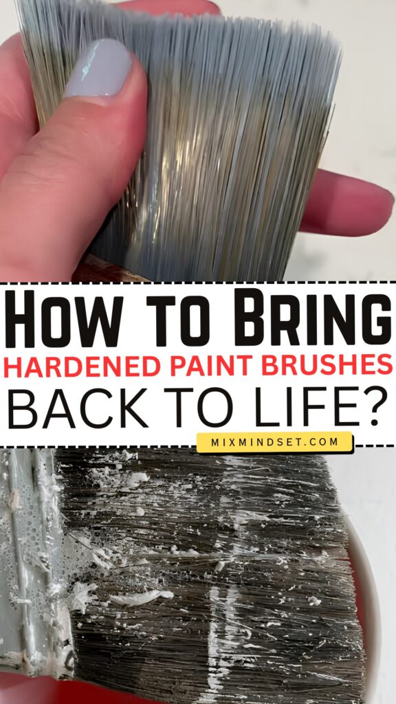 How to Bring Hardened Paint Brushes Back to Life?