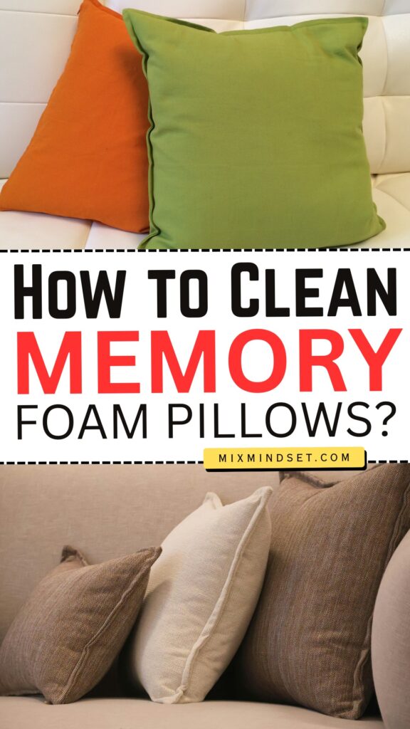 How to Clean Memory Foam Pillows?