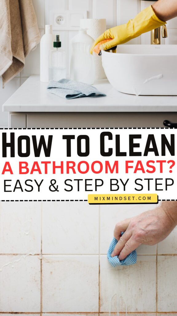 How to Clean a Bathroom Fast?