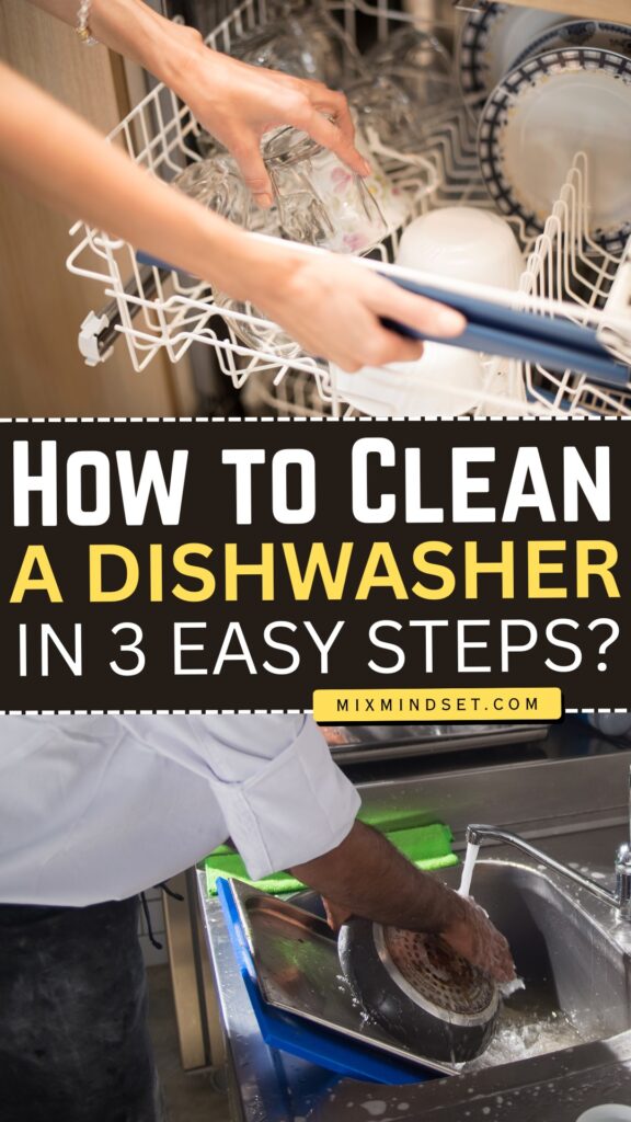 How to Clean a Dishwasher in 3 Easy Steps?