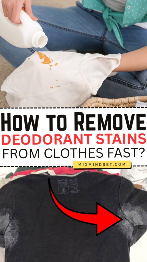 How to Remove Deodorant Stains From Clothes Fast?