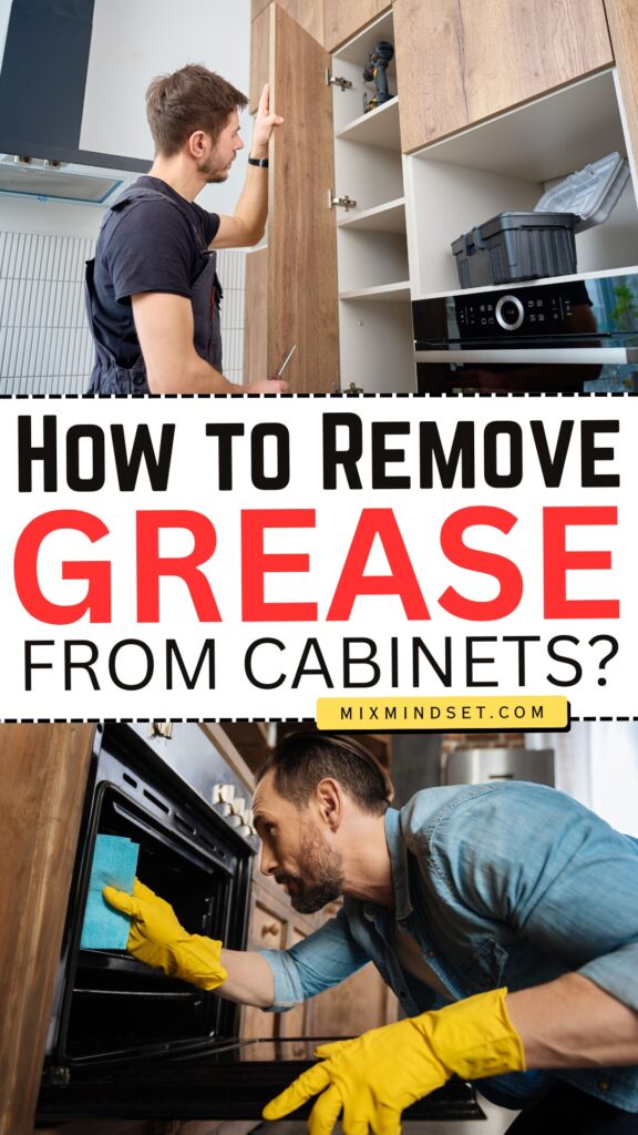 How to Remove Grease From Cabinets?