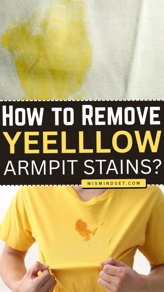 How to Remove Yellow Armpit Stains?