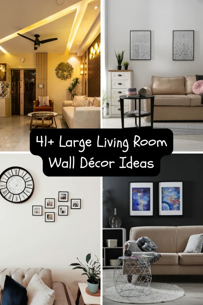 41+ Large Living Room Wall Décor Ideas