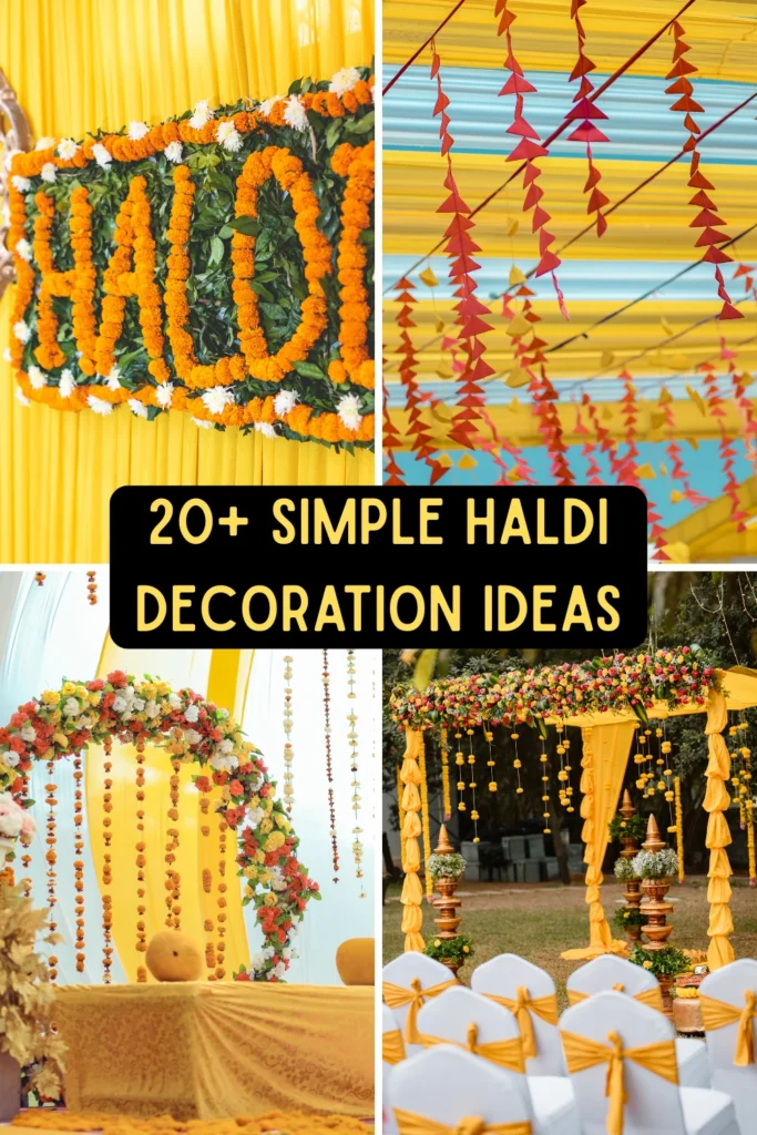 20+ Haldi Decoration Ideas